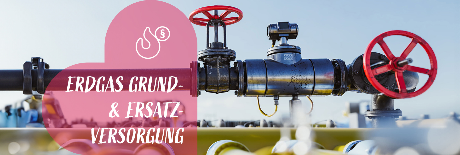 Herobild Erdgas Grund- und Ersatzversorgung